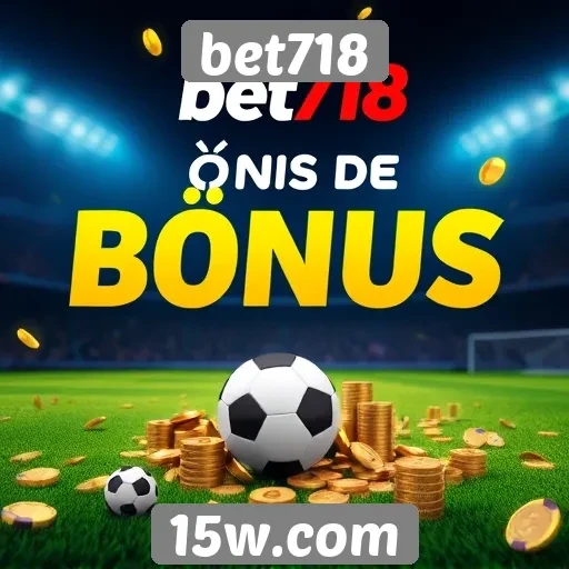 Como funciona o sistema de bônus do bet718